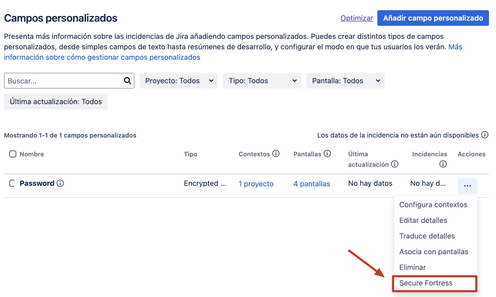 Menú ··· de Custom Fields mostrando la opción Secure Fortress