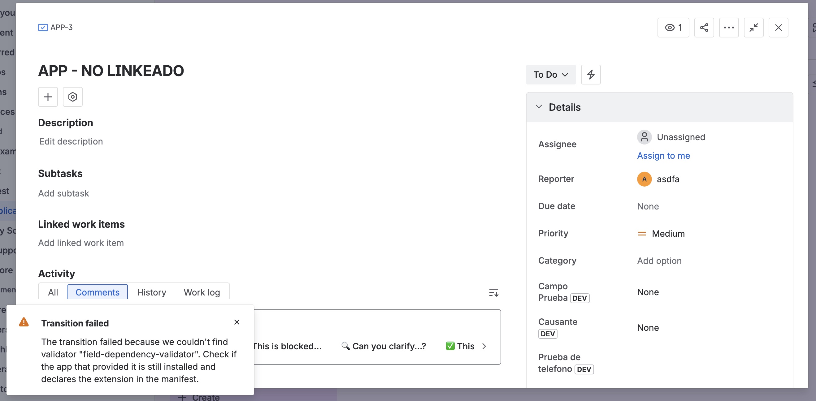 Error message shown to the user when the transition is blocked due to empty fields